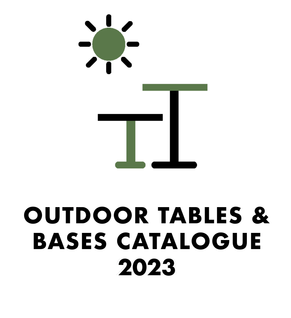 OUTDOOR TABLE AND BASES CATALOGUE 2023